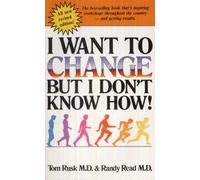 I Want to Change, but I Don't Know How