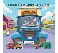 I Want to Drive a Truck