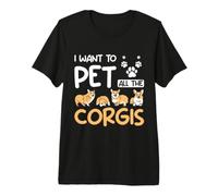 I Want to Pet All The Corgis Funny Welsh Corgi Premium T-Shirt