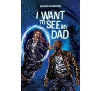 I Want to See My Dad