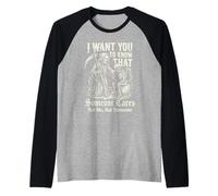 I Want You to Know that Someone Cares Not Me But Someone Raglan Baseball Tee