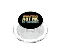 I Want You To Know That Someone Cares PopSockets PopGrip for MagSafe