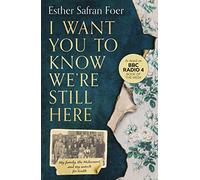 I Want You to Know We're Still Here | Paperback