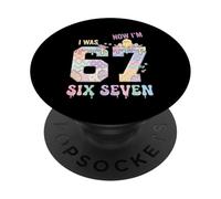 I was 6 Now I'm 7 Birthday Easter Day Boys Kids 67 Meme PopSockets Adhesive PopGrip
