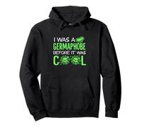 I Was A Germaphobe Before It Was Cool Pullover Hoodie