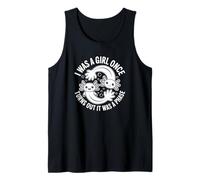 I was A Girl Once Turns Out It was A Phase - Trans Pride Tank Top