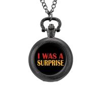 I was A Surprise Vintage Pocket Watch Alloy Pendant Watches Necklace Gift for Men Women Black-Style