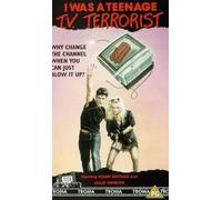 I Was A Teenage TV Terrorist [VHS]