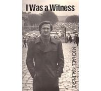 I Was a Witness