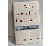 I Was Amelia Earhart