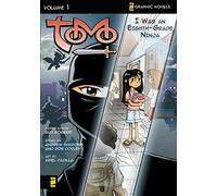I Was an Eighth-Grade Ninja (1) (Z Graphic Novels / Tomo)