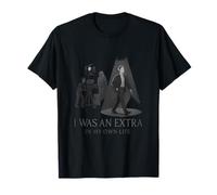 I Was An Extra In My Own Life Film Humor Graphic T-Shirt