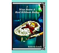 I Was Born A Red Ribbon Baby