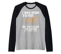 I was Born Ride Horse Faith Freedom Design Raglan Baseball Tee