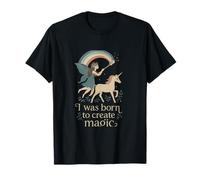 I was Born to Create Magic Unicorn Fairy Fantasy T-Shirt