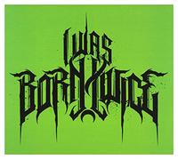 I Was Born Twice: Nemiza [CD]