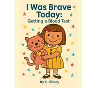 I Was Brave Today: Getting a Blood Test
