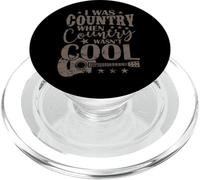 I was country when country wasn't cool USA PopSockets PopGrip for MagSafe