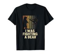 I was Fighting A Bear - Funny Surgery Recovery Humor T-Shirt