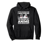 I Was Forced To Pause My Anime Otaku Anime Merch Lovers Pullover Hoodie