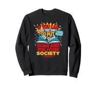 I Was Forced To Put My Book Down Introvert Reading Club Sweatshirt