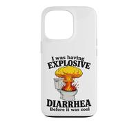 I Was Having Explosive Diarrhea Before It Was Cool Funny Pun Case for iPhone 13 Pro
