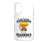 I Was Having Explosive Diarrhea Before It Was Cool Funny Pun Case for iPhone 17