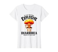 I was Having Explosive Diarrhea Before It was Cool Funny Value Graphic T-Shirt, Women, White, S