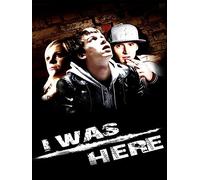 I Was Here
