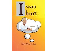 I Was Hurt