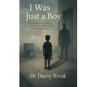 I Was Just a Boy: The Long-Term Effects of Suicide on Surviving Family Members