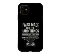 I Was Made For The Hard Things Romans 53-4 Christian Faith Case for iPhone 11