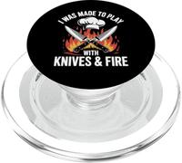 I Was Made to Play with Knives and Fire Chef PopSockets PopGrip for MagSafe