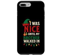 I Was Nice Until My Brother Sibling Matching XMAS PJ Case for iPhone 7 Plus/8 Plus