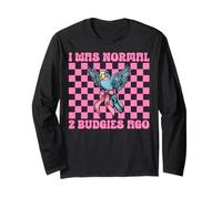 I was Normal 2 Budgies Ago Budgerigar Parrot Girl Mom Long Sleeve T-Shirt