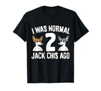 I was Normal 2 Jack Chis Ago T-Shirt