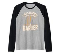 I was Normal Before I Became A Barb Raglan Baseball Tee