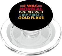 I Was Normal Until I Found My First Gold Flake PopSockets PopGrip for MagSafe