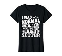 I was Normal Until I Got My First Irish Setter - Red Setter Value Graphic T-Shirt, Women, Black, M