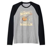 I was Normal Until I Picked Up A Mandolin Music Raglan Baseball Tee
