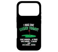 I Was One Under Today Funny Golf Lover Golfer Gift Case for iPhone 17 Pro