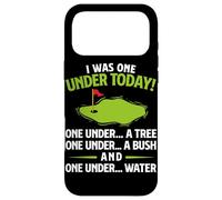 I Was One Under Today Funny Golf Lover Golfing Golf Course Case for iPhone 17 Pro Max