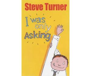 I Was Only Asking: Poems About Big Questions