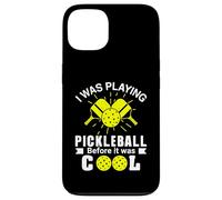 I Was Playing Pickleball Before It Was Cool Case for iPhone 13