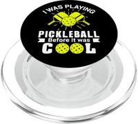 I Was Playing Pickleball Before It Was Cool PopSockets PopGrip for MagSafe