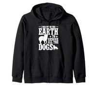 I Was Put On This Earth To Rescue All The Dogs Zip Hoodie