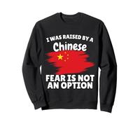 I was raised by a Chinese China Flag Gift for Son Daughter Sweatshirt