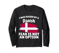 I was Raised by a Danish Denmark Flag Gift for Son Daughter Long Sleeve T-Shirt