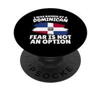 I was raised by a Dominican Republic Gift for Son Daughter PopSockets Adhesive PopGrip