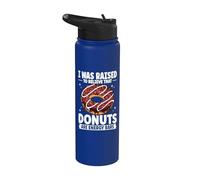 I was Raised to Believe that Donuts are Energy Bars Stainless Steel Insulated Water Bottle